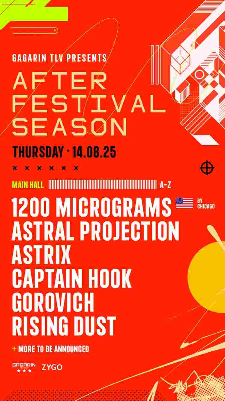 Event image AFTER FESTIVAL SEASON AT GAGARIN 14.8