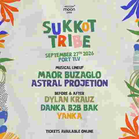 Event image MAOR BUZAGLO x ASTRAL PROJETION • SUKKOT