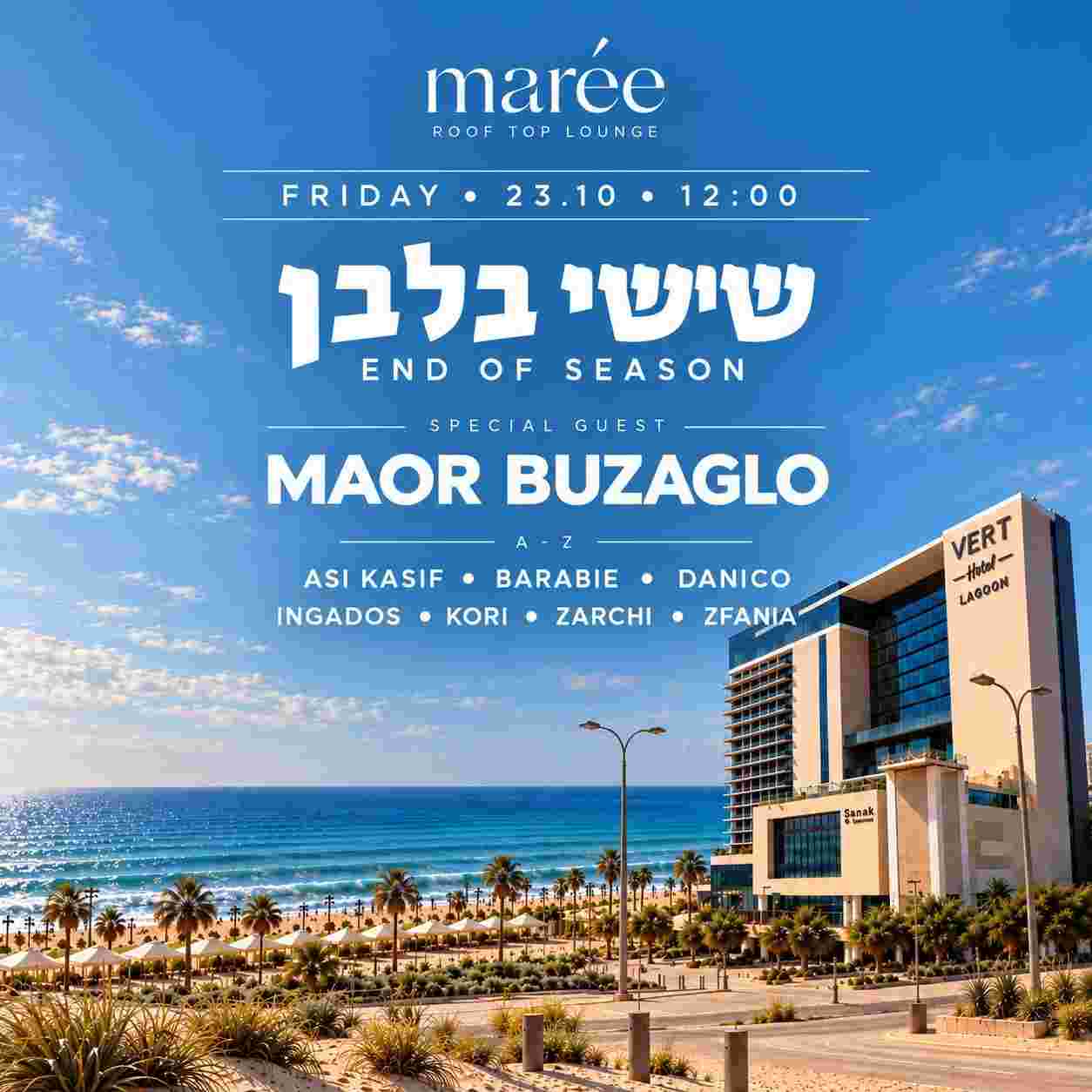 Event image שישי בלבן אירוע סיום עונה במארי- מארחים את מאור בוזגלו