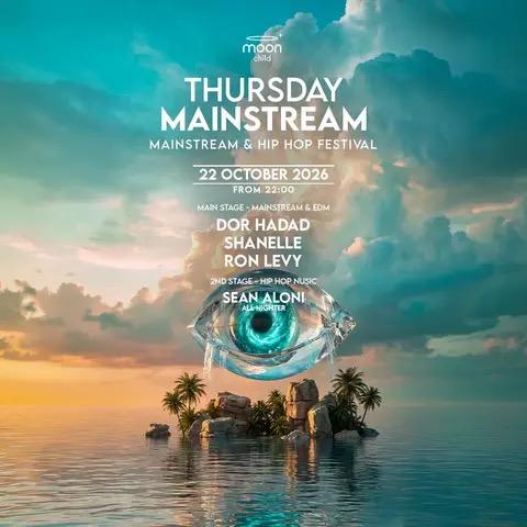 Event image - THURSDAY MOON | MAINSTREAM | 22.10 🏝️