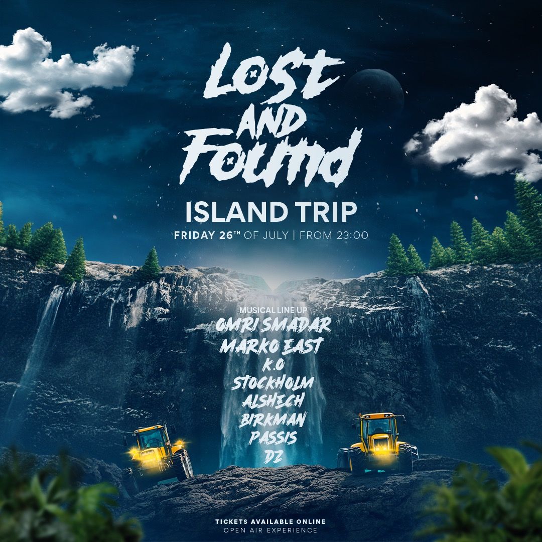 Event image - Lost And Found - Island Trip