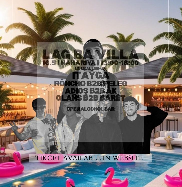 Event image - LAG BA VILLA🦩