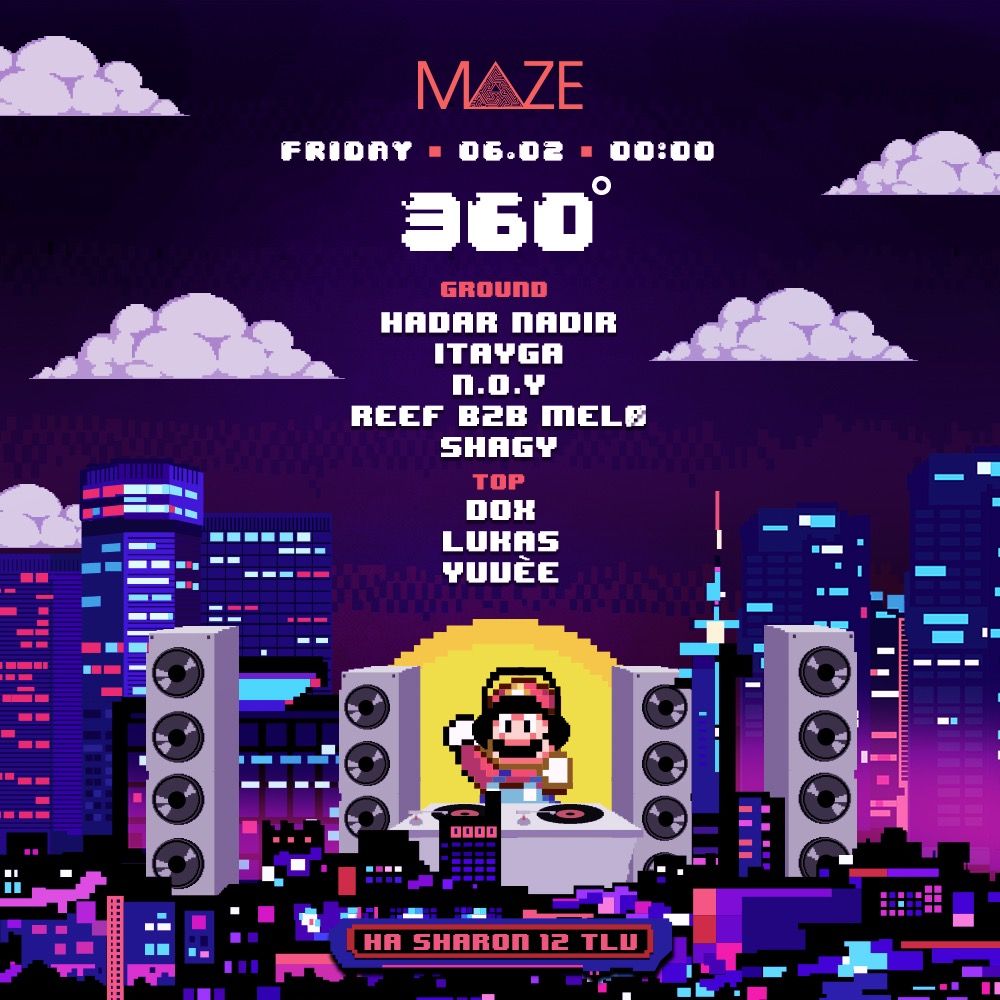 Event image - Maze Club - Special Friday 360* | 06.02.26