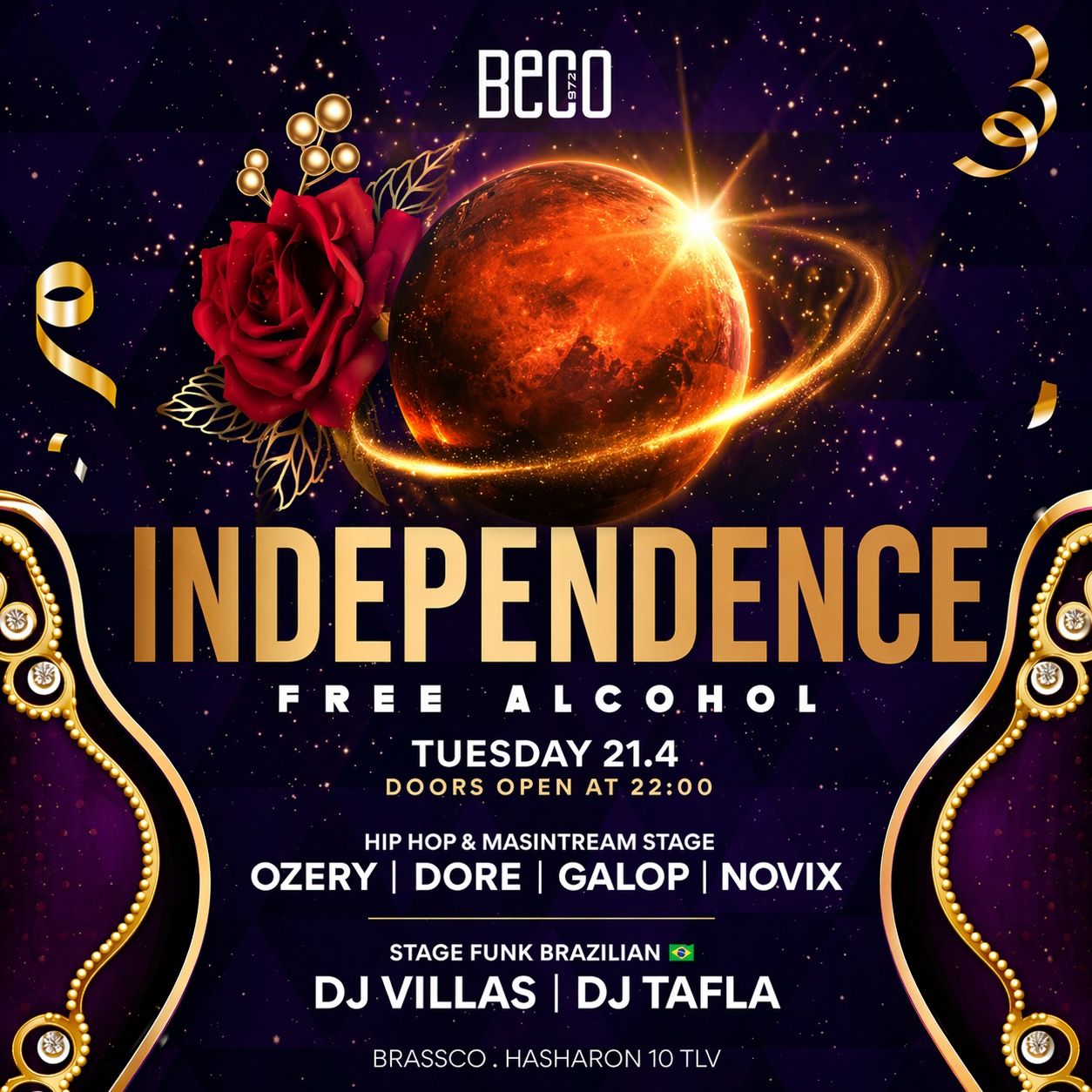Event image - INDEPEDENCE  | FREE ALCOHOL 2 STAGES🍹🇮🇱