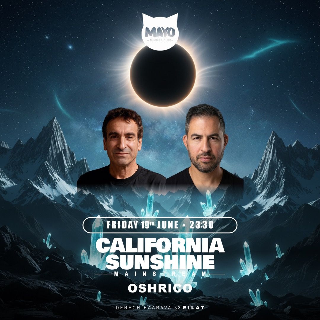 Event image - MAYO FRIDAY || CALIFORNIA SUNSHINE 