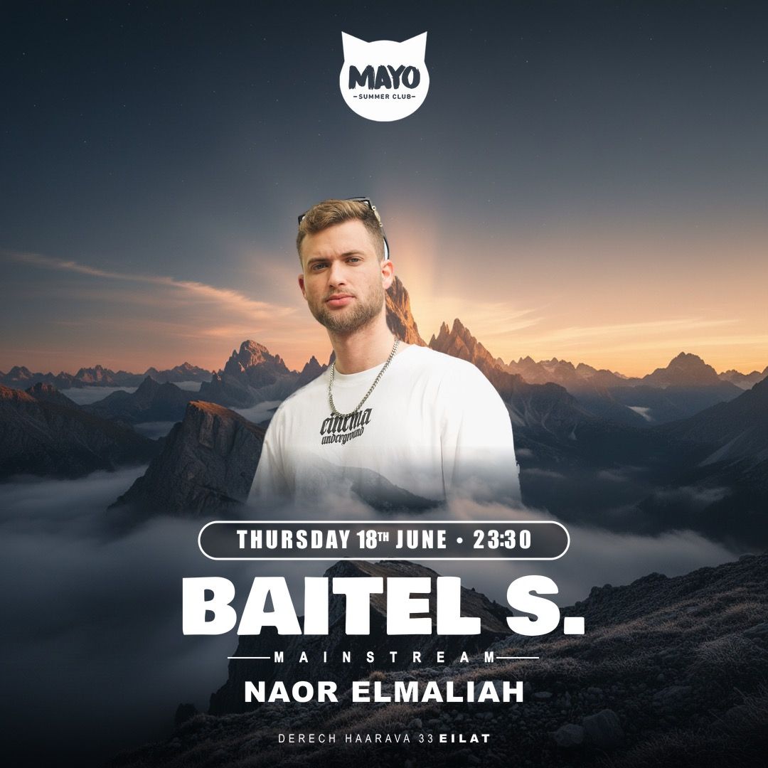 Event image - MAYO THURSDAY || BAITEL S. 