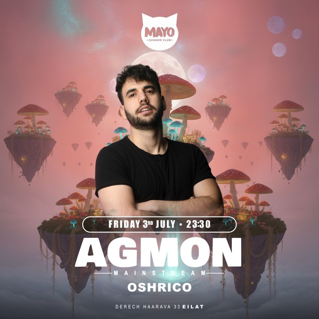 Event image - MAYO FRIDAY || AGMON 