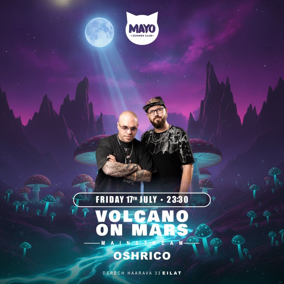 Event image - MAYO FRIDAY || VOLCANO ON MARS