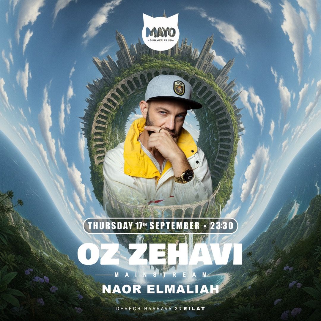 Event image - MAYO THURSDAY || OZ ZEHAVI