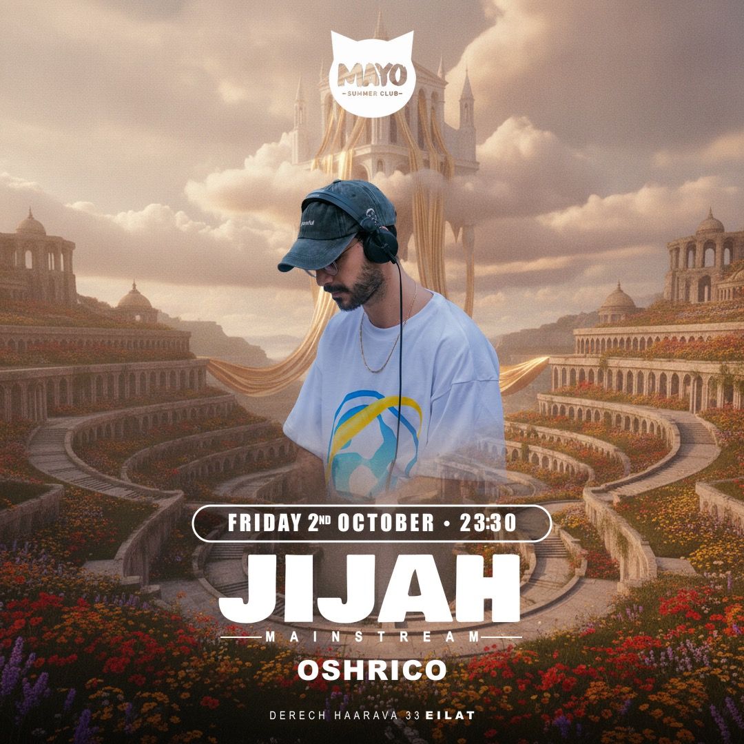 Event image - MAYO FRIDAY || JIJAH