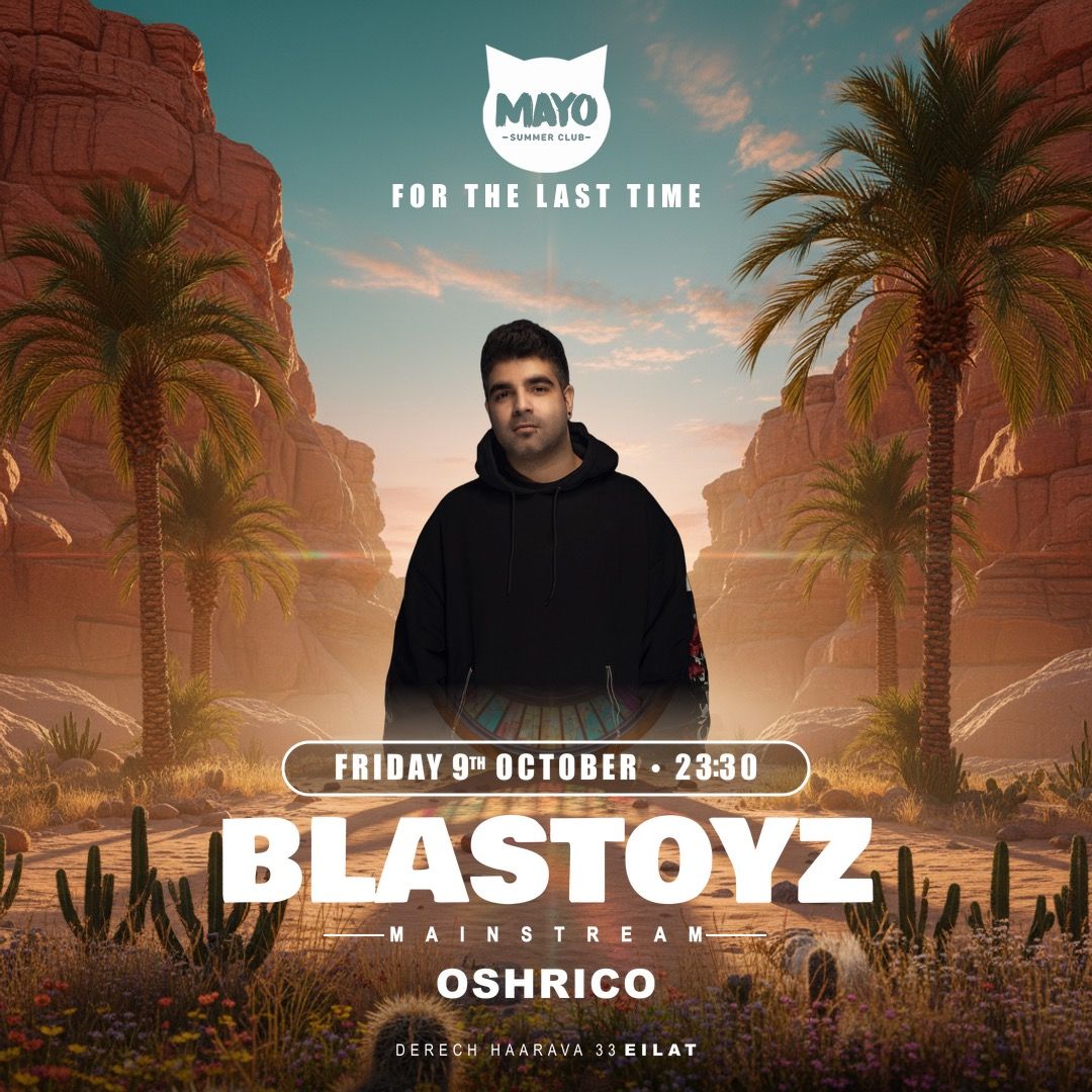 Event image - MAYO FRIDAY || BLASTOYZ