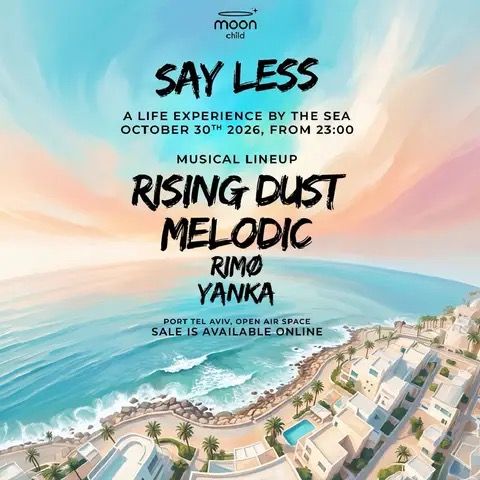 Event image - RISING DUST x MELODIC • FRIDAY MOON OPEN AIR