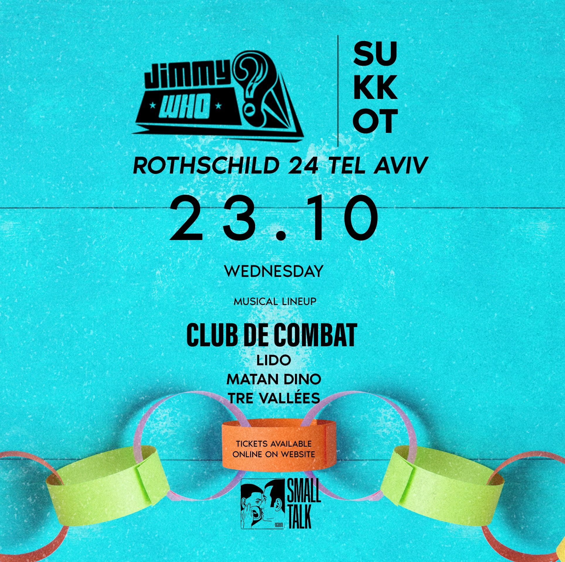 Event image - Wednesday Jimmy Who // Sukkot 23.10