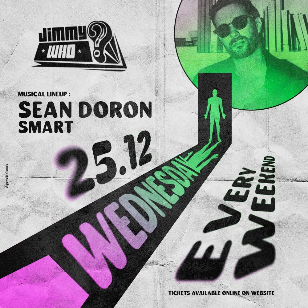 Event image - Wednesday Jimmy Who - SEAN DORON // 25.12