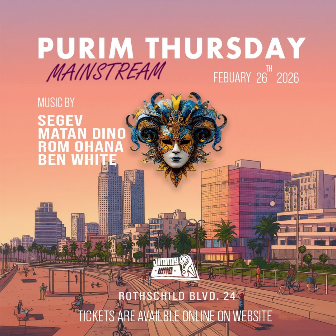 Event image - PURIM MAINsTREAM โข JIMMYwHO๐คก