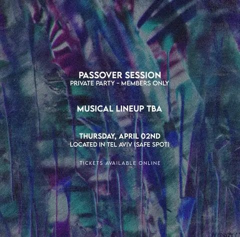 Event image - SECRET PARTY | PASSOVER | 02.04